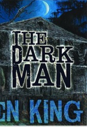 The Dark Man (Stephen King)