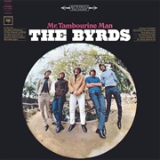 Mr. Tambourine Man - The Byrds