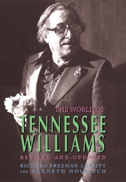 The World of Tennessee Williams (Richard Freeman Leavitt &amp; Kenneth Holditch)