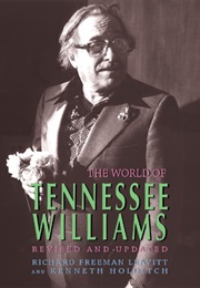 The World of Tennessee Williams (Richard Freeman Leavitt & Kenneth Holditch)