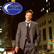 Late Night With Conan O'Brien