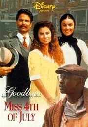 Goodbye, Miss 4th of July (1988)
