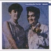 Goodbye Sunday - Everything but the Girl