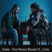 First Person Shooter - Drake Featuring J. Cole