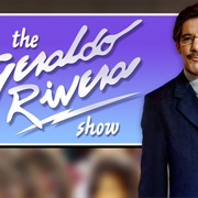 The Geraldo Rivera Show