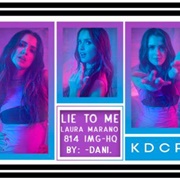 Lie to Me - Laura Marano