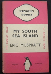 My South Sea Island (Eric Muspratt)