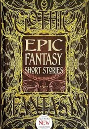 Epic Fantasy Short Stories (Philippa Semper, Leah Cypess)