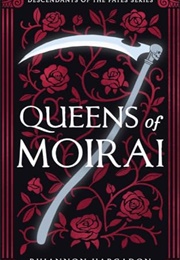 Queens of Moirai (Rhiannon Hargadon)