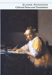 Collected Poems and Translations (Elaine Feinstein)