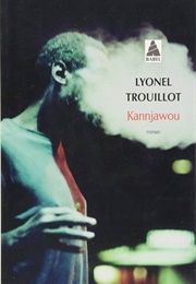 Kannjawou (Lyonel Trouillot)
