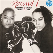 Roxanne Shante - Round 1