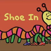 Shoe In
