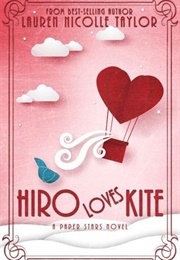 Hiro Loves Kite (Lauren Nicolle Taylor)