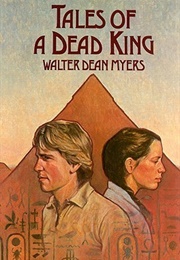 Tales of a Dead King (Walter Dean Myers)