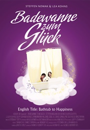 Badewanne Zum Glück (2009)