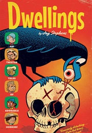 Dwellings (Jay Stephens)
