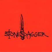 Stone Dagger - Stone Dagger