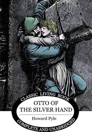 Otto of the Silver Hand (Pyle, Howard)
