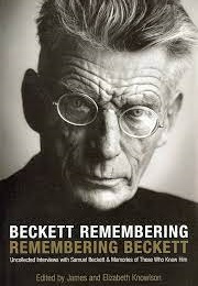 Beckett Remembering, Remembering Beckett (Edited by James Knowlson & Elizabeth Knowlson)