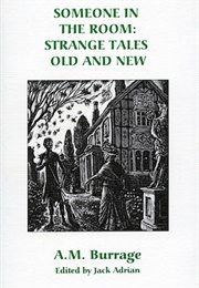 Someone in the Room (Ex-Private X [A.M. Burrage])