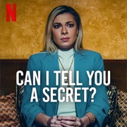 Can I Tell You a Secret?