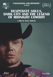 Desperate Souls, Dark City and the Legend of Midnight Cowboy (2022)