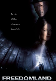 Freedomland (2006)