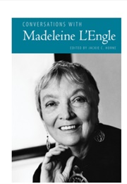 Conversations With Madeleine L'engle (Jackie C. Horne & Madeleine L'engle)