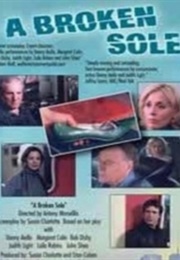A Broken Sole (2006)