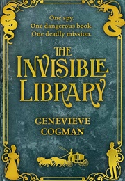 The Invisible Library (Cogman, Genevieve)