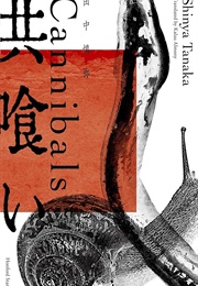 Cannibals (Shin'ya Tanaka)