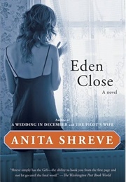 Eden Close (Shreve, Anita)