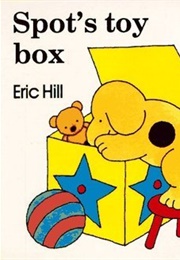 Spot's Toy Box (Eric Hill)