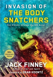 Invasion of the Body Snatchers (Jack Finney)