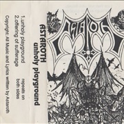 Astaroth - Unholy Playground