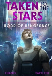 Road of Vengeance (J.N. Chaney & Rick Partlow)