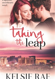 Taking the Leap (Kelsie Rae)