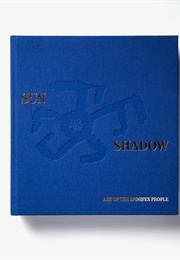 Sun Shadow (John Carty & Luke Scholes (Eds.))