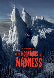 At the Mountains of Madness (H.P. Lovecraft)