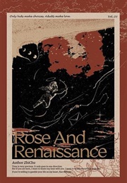 Rose and Renaissance, Vol. 3 (Zhi Chu)