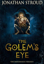 The Golem's Eye (Jonathan Stroud)