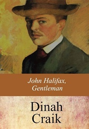 John Halifax, Gentleman (Craik, Dinah Maria Mulock)
