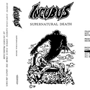Incubus - Supernatural Death