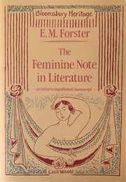 The Feminine Note in Literature (E.M. Forster)