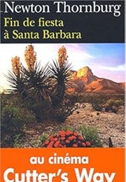 Fin De Fiesta À Santa Barbara (Newton Thornburg)