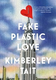 Fake Plastic Love (Kimberley Tait)