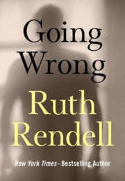 Going Wrong (Rendell, Ruth)