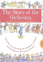 The Story of the Orchestra (Robert Levine)