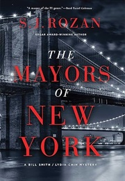 The Mayors of New York (S.J. Rozan)